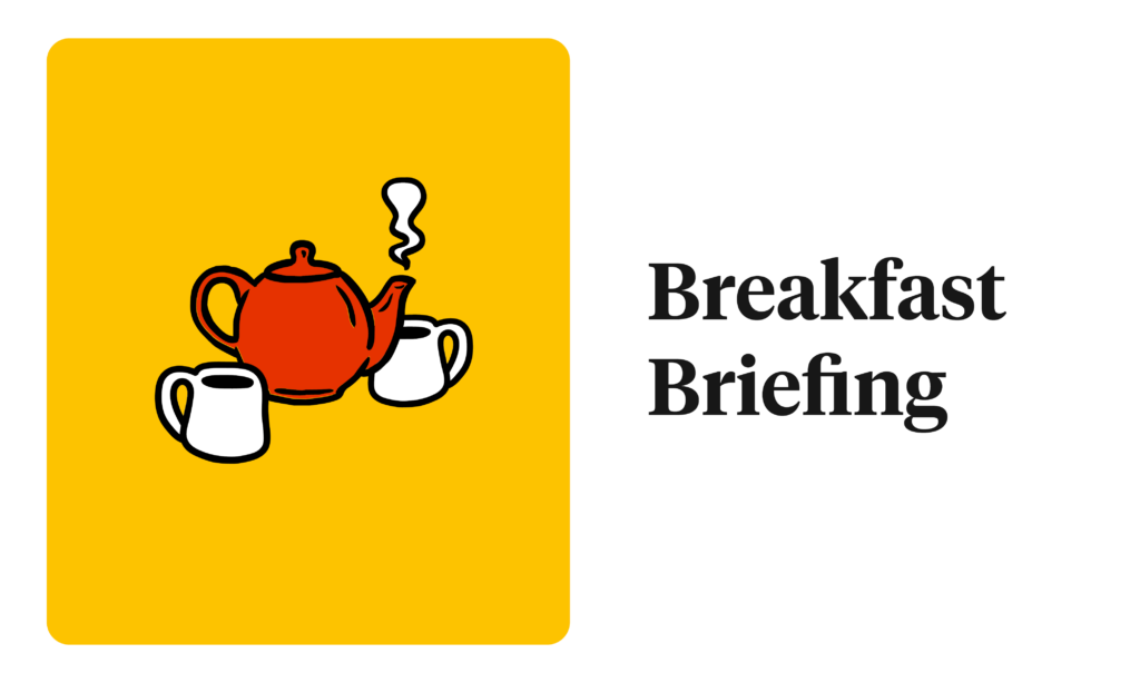 breakfast briefing